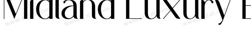 Midland Luxury Bold字体转换 Midland Luxury Bold字体转换